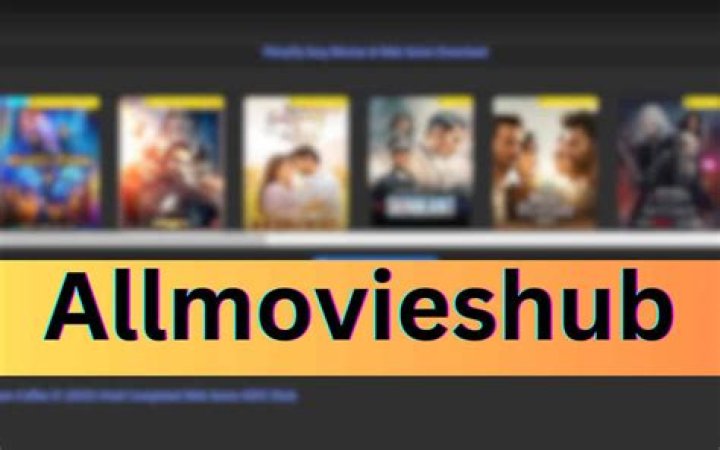 All Movies Hub 4U: The Ultimate Spot for Movie Buffs