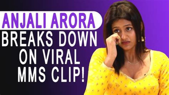 Anjali Arora: The Controversy Surrounding the Viral Sex MMS