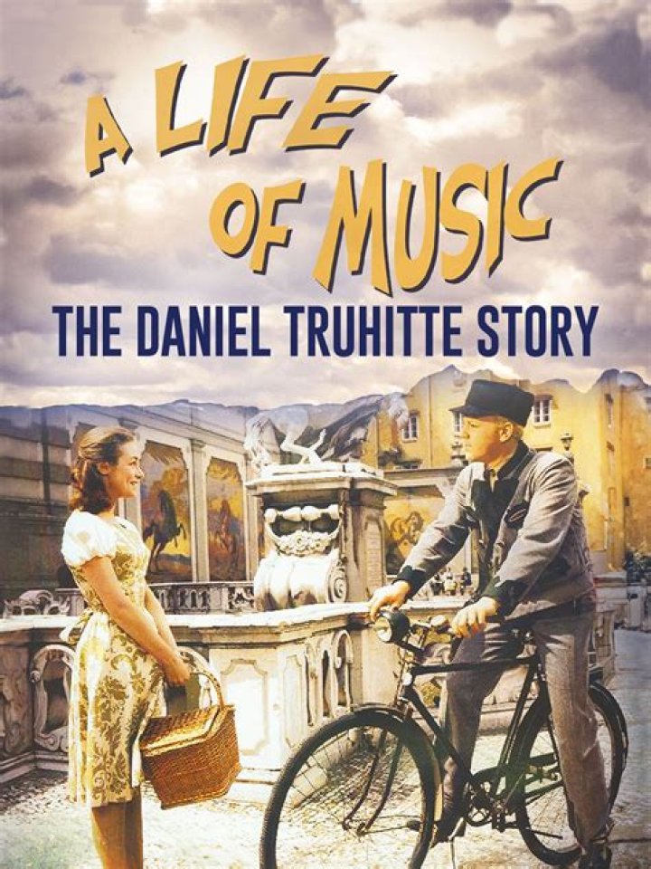 Daniel Truhitte: The Legacy of the Original 