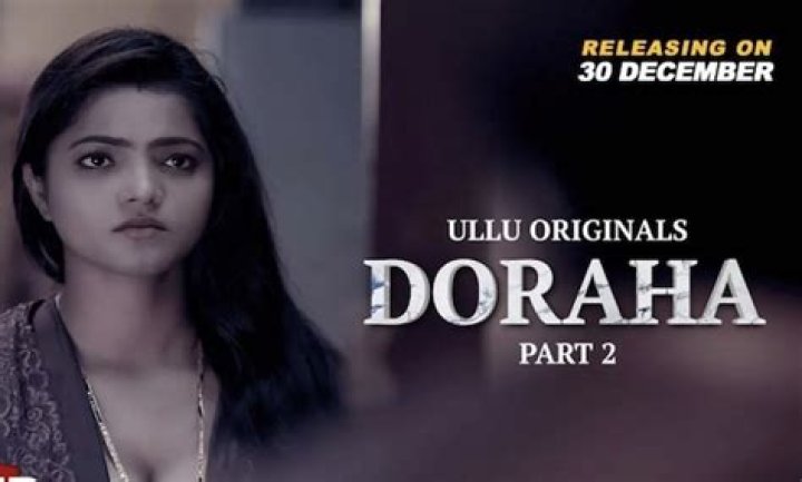 Doraha Web Series: The Ultimate Guide to India's Hottest Thriller