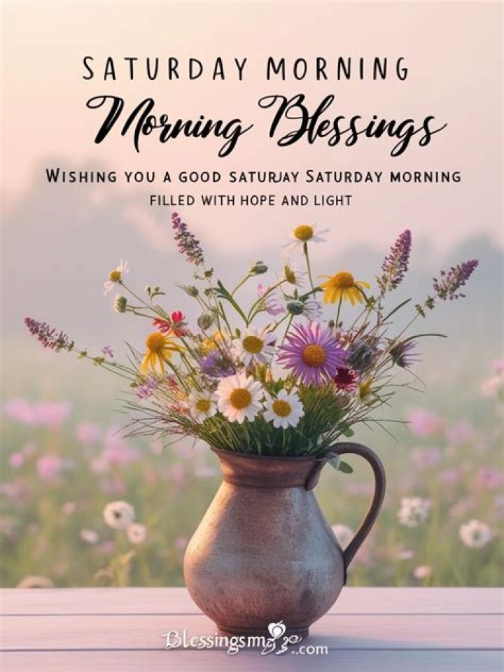 Embrace the Joy of Good Morning Saturday Blessings