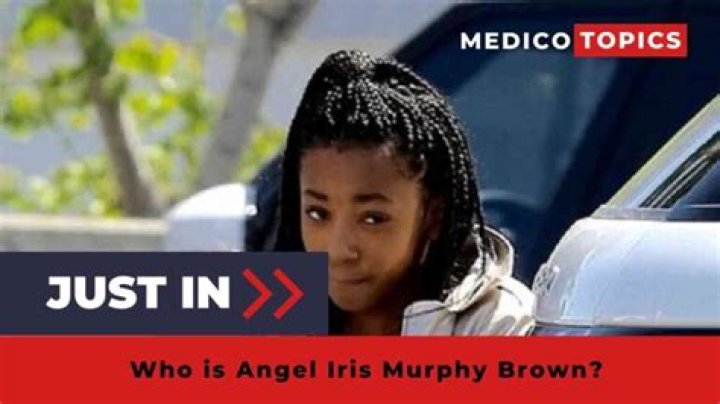 Exploring the Life of Angel Iris Murphy Brown