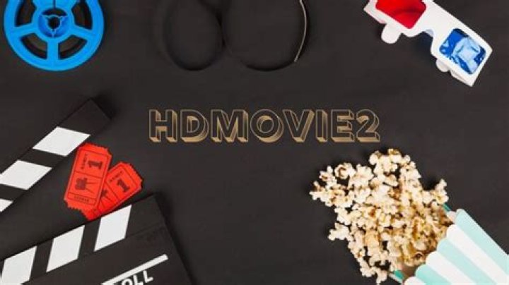 HDMovie2 2: Your Ultimate Destination for High-Quality Movie Streaming