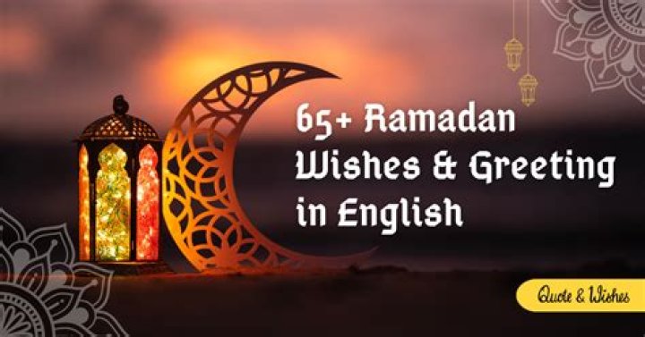 How to Wish Someone a Happy Ramadan: Meaningful Greetings and Expressions