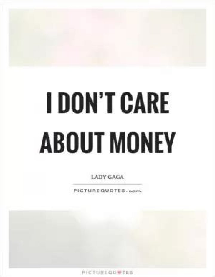 I Don't Care About Money, Show Me Loyalty