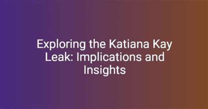 Katiana Kay BJ: Exploring the Life and Career of a Rising Star