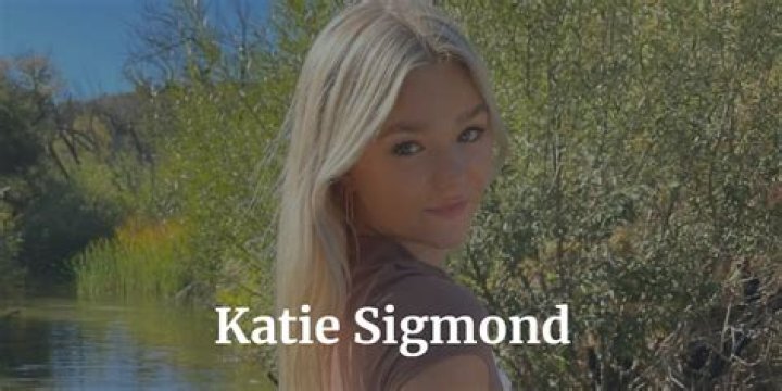 Katie Sigmond Nude Leaks: The Truth Behind the Clickbait Sensation
