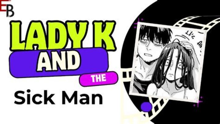 Lady K and the Sick Man Art: A Deep Dive into the World of Creativity and Expression