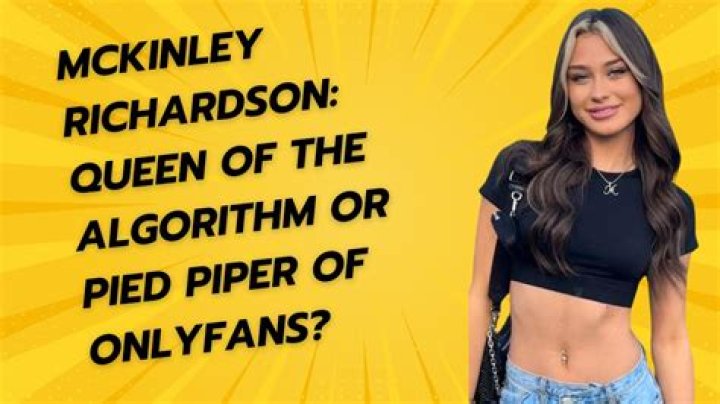McKinley Richardson OnlyFansLeaks: The Untold Story You Need to Know