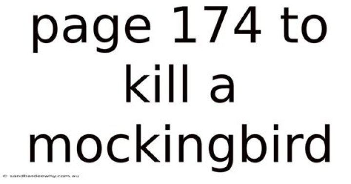 Page 174 To Kill a Mockingbird: A Detailed Analysis and Interpretation