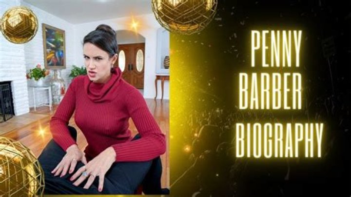 Penny Barbar: A Journey Through Life, Achievements, and Legacy