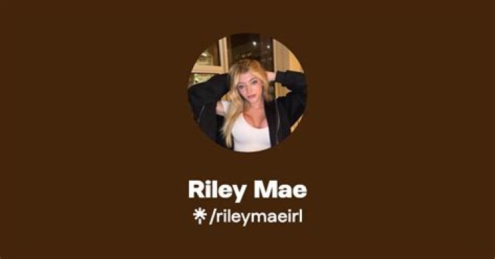 Riley Mae OnlyFans Leaks: The Truth Behind the Scenes