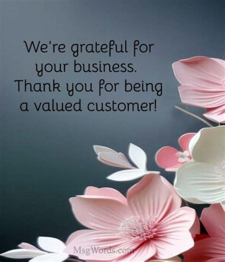 Thank You Customers Quotes: Expressing Gratitude in Business