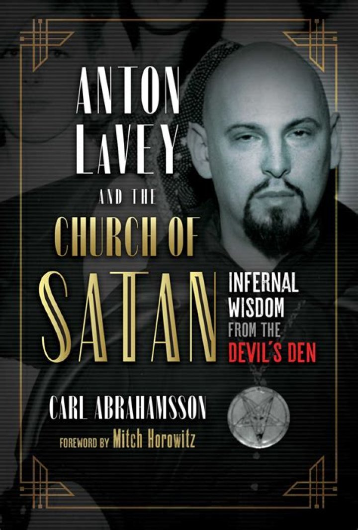 The Life and Legacy of Anton LaVey: The Father of Satanism