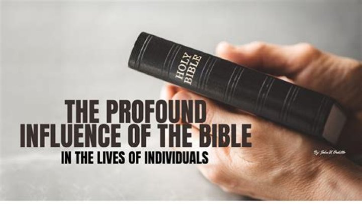 The Profound Influence of Bible Verses on Modern Life and Society