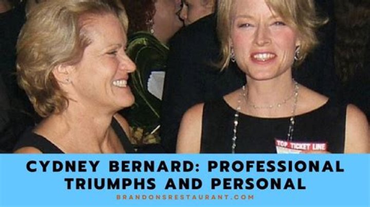 The Remarkable Journey of Cydney Bernard: A Life Behind the Scenes