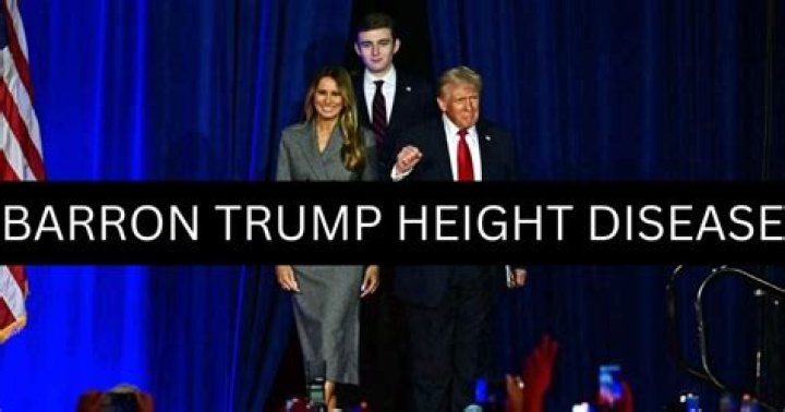 Understanding Barron Trump Height Disease: A Deep Dive