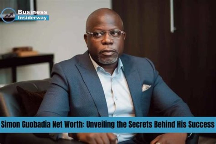 Unveiling Simon Guobadia's Net Worth: A Journey of Success
