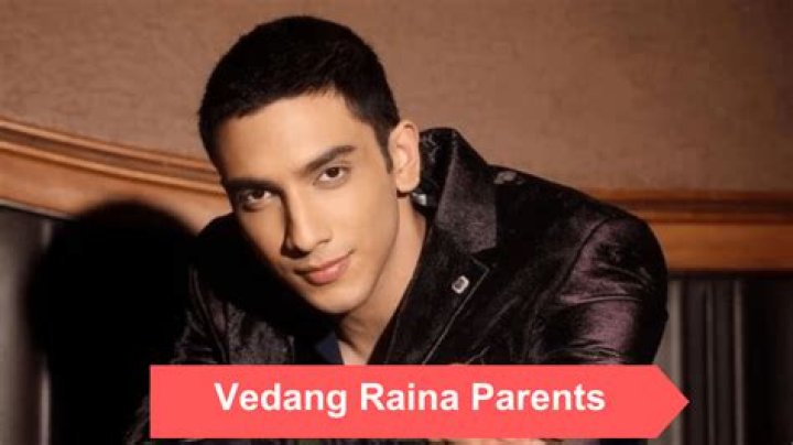 Vedang Raina's Father: Unveiling the Identity