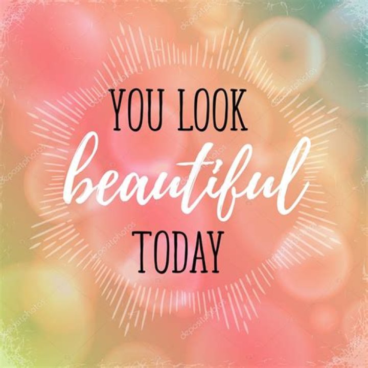 You Look Gorgeous Quotes: Inspire and Empower Yourself